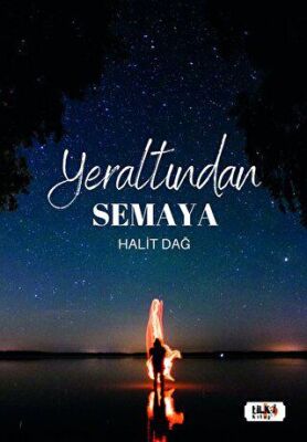 Yeraltından Semaya - 2