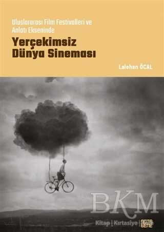 Yerçekimsiz Dünya Sineması - 1