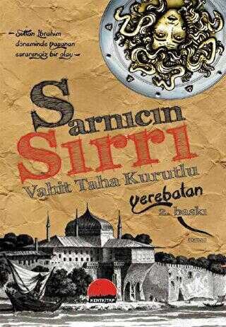 Yerebatan Sarnıcın Sırrı - Kent Kitap