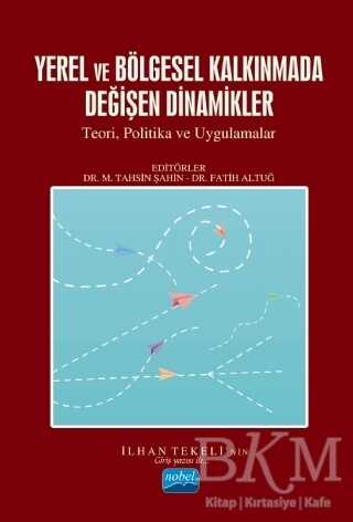 Yerel ve Bölgesel Kalkınmada Değişen Dinamikler - 1