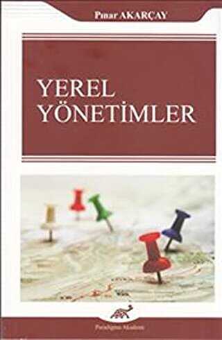 Yerel Yönetimler - Paradigma Akademi Yayınları