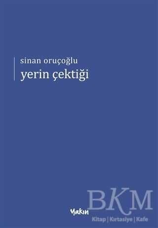 Yerin Çektiği - Yakın Kitabevi
