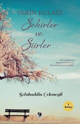 Yerin Kulağı Şehirler ve Şiirler - Çıra Yayınları
