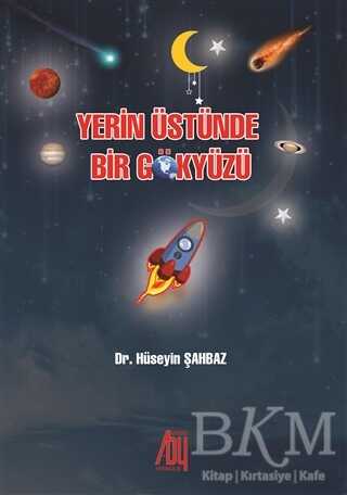 Yerin Üstünde Bir Gökyüzü - Baygenç Yayıncılık