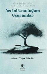 Yerini Unuttuğum Uçurumlar - Öğretmen Yazarlar