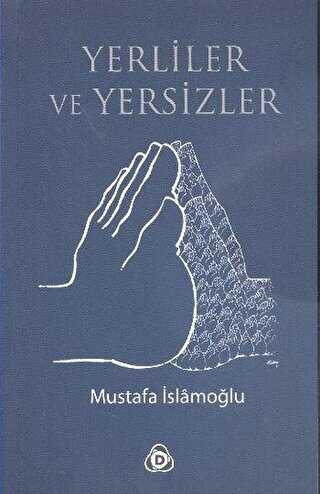 Yerliler ve Yersizler - Düşün Yayıncılık