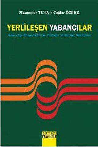 Yerlileşen Yabancılar - Detay Yayıncılık