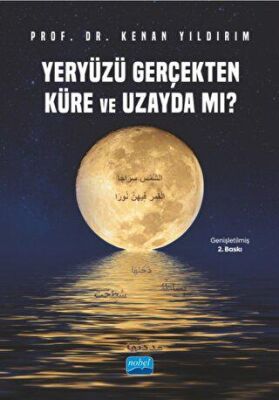 Yeryüzü Gerçekten Küre ve Uzayda mı? - 2