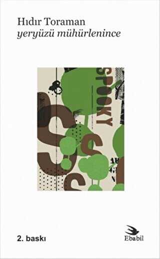 Yeryüzü Mühürlenince - Ebabil Yayınları