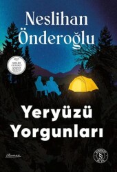 Yeryüzü Yorgunları - Everest Yayınları