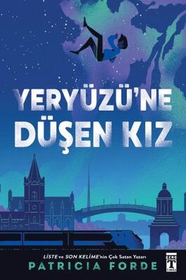 Yeryüzü`ne Düşen Kız - 1