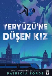 Yeryüzü`ne Düşen Kız - Genç Timaş