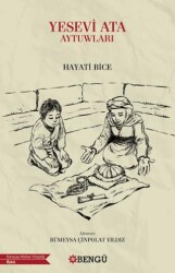 Yesevi Ata Aytuwları - Bengü Yayınları