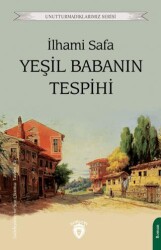 Yeşil Babanın Tespihi - Dorlion Yayınları