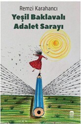 Yeşil Baklavalı Adalet Sarayı - Ceylan Yayınları