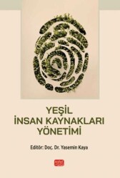 Yeşil İnsan Kaynakları Yönetimi - Nobel Bilimsel Eserler