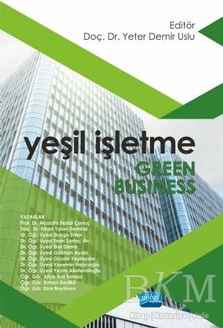 Yeşil İşletme - Nobel Akademik Yayıncılık