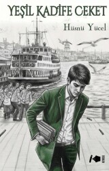 Yeşil Kadife Ceket - Kalemşor Yayınları