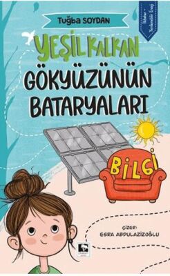 Yeşil Kalkan Gökyüzünün Bataryaları - 1