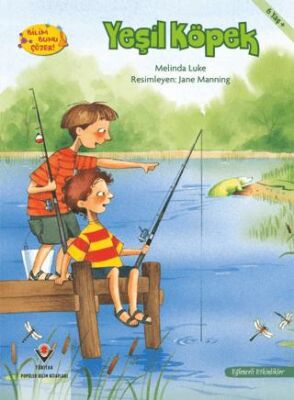 Yeşil Köpek - Bilim Bunu Çözer - 1