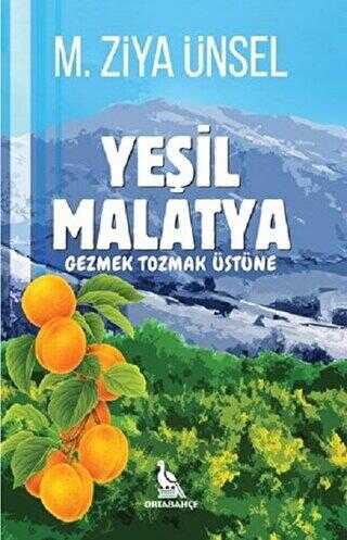 Yeşil Malatya - Ortabahçe Yayınları