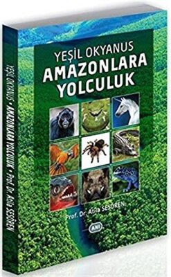 Yeşil Okyanus Amazonlara Yolculuk kapağı