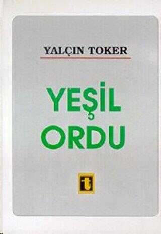 Yeşil Ordu - Toker Yayınları