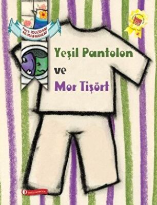 Yeşil Pantolon ve Mor Tişört kapağı