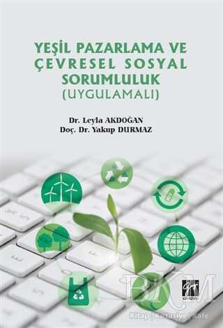 Yeşil Pazarlama ve Çevresel Sosyal Sorumluluk Uygulamalı - 1