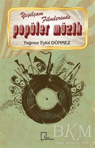 Yeşilçam Filmlerinde Popüler Müzik - Gece Akademi