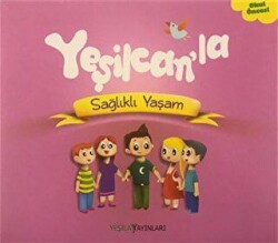 Yeşilcan`la Sağlıklı Yaşam - Yeşilay Yayınları