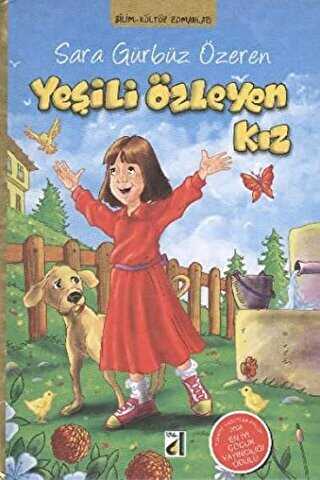 Yeşili Özleyen Kız - Damla Yayınevi