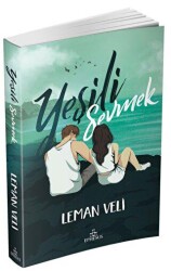 Yeşili Sevmek - Ephesus Yayınları