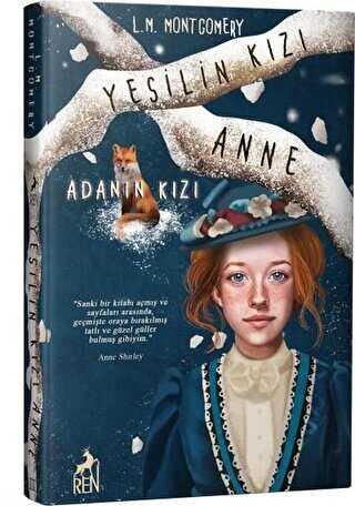Yeşilin Kızı Anne 3 - Adanın Kızı - Ren Kitap