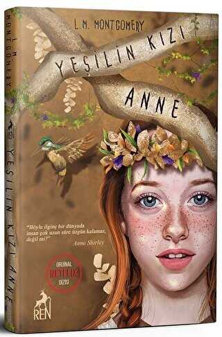 Yeşilin Kızı Anne - Ren Kitap
