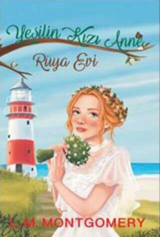 Yeşilin Kızı 5: Rüya Evi - Artemis Yayınları