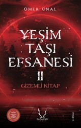 Yeşim Taşı Efsanesi - Gizemli Kitap - Karakum Yayınevi