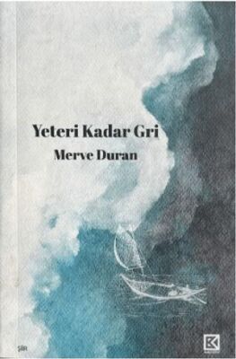 Yeteri Kadar Gri - 1