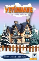 Yetimhane - Zinde Yayıncılık