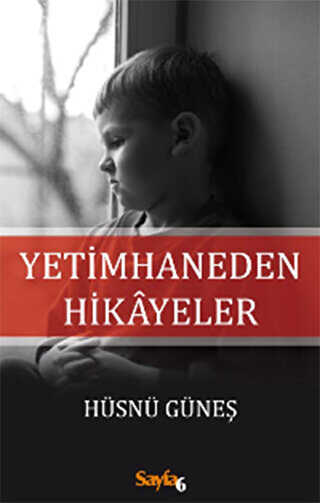 Yetimhaneden Hikayeler - Sayfa6 Yayınları