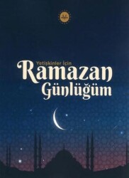 Yetişkinler İçin Ramazan Günlüğüm - Diyanet İşleri Başkanlığı