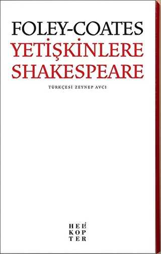Yetişkinlere Shakespeare - Helikopter Yayınları