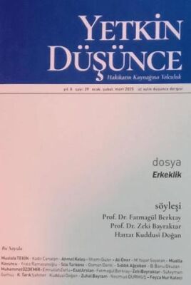 Yetkin Düşünce Dergisi Yıl: 8 Sayı 29 - Ocak, Şubat, Mart 2025 - 1