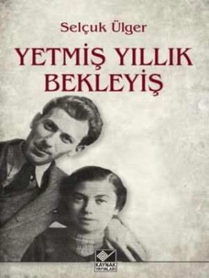 Yetmiş Yıllık Bekleyiş - 1