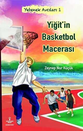 Yiğit`in Basketbol Macerası - Yetenek Avcıları 1