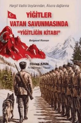 Yiğitler Vatan Savunmasında - 1