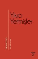 Yıkıcı Yetmişler - Otonom Yayıncılık