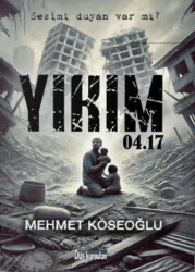 Yıkım 04.17 - Düş Kurguları Yayıncılık