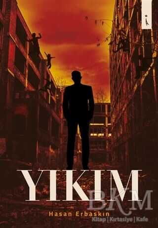 Yıkım - İkinci Adam Yayınları