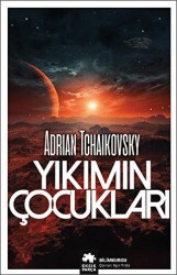 Yıkımın Çocukları - 2